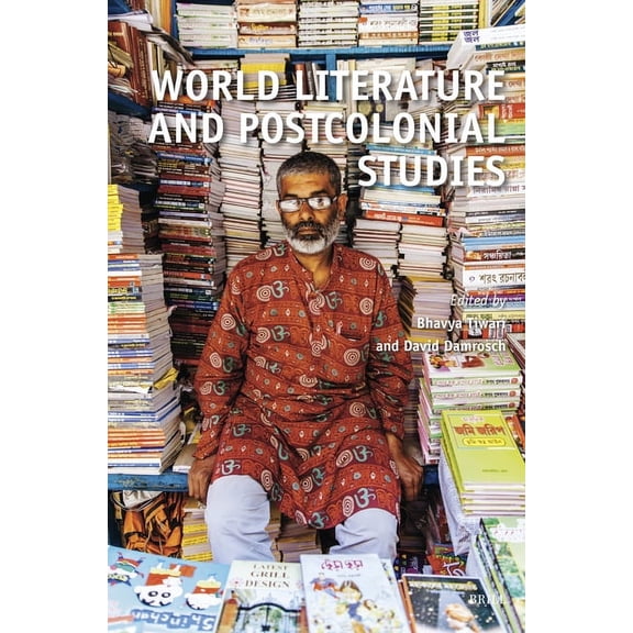 Textxet: Studies in Comparative Literatu World Literature and Postcolonial Studies, Book 101, (Paperback)