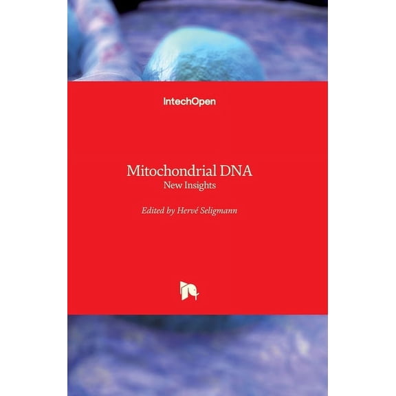 Mitochondrial DNA: New Insights (Hardcover)