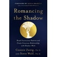 thumbnail image 1 of Pre-Owned Romancing the Shadow: A Guide to Soul Work for a Vital, Authentic Life: A Shadow Work Book (Paperback) 0345417402 9780345417404, 1 of 1