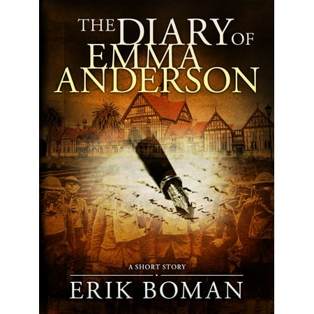 - The Diary of Emma Anderson: From