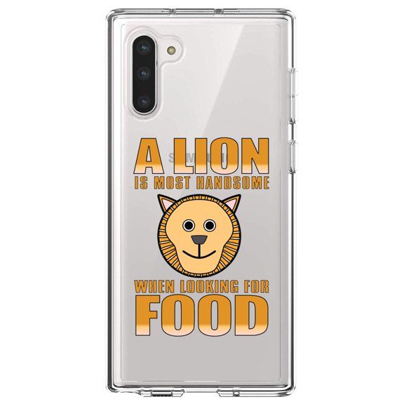 DistinctInk Clear Shockproof Hybrid Case for Samsung Galaxy Note 10 (6.3" Screen) - TPU Bumper Acrylic Back Tempered Glass Screen Protector - Lion is Most Handsome When Looking for Food
