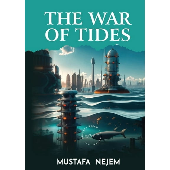 The War of Tides, (Paperback)