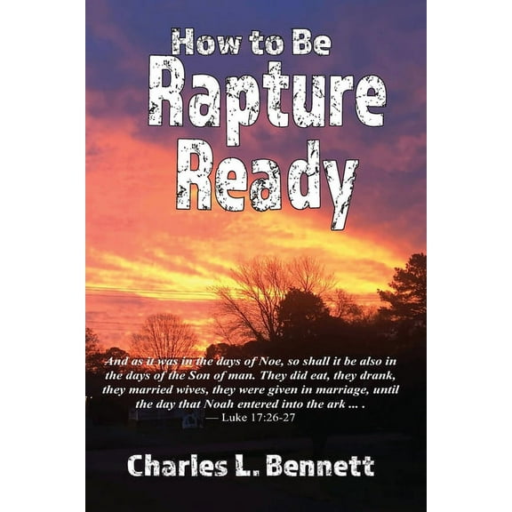 How to Be Rapture Ready, (Paperback)