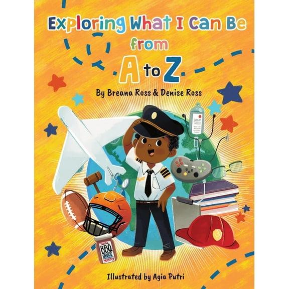 Exploring What I Can Be from A to Z, (Hardcover)