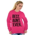 thumbnail image 5 of Best Aunt Ever Cute Favorite Auntie Women Crewneck Sweatshirt Brisco Brands L, 5 of 6