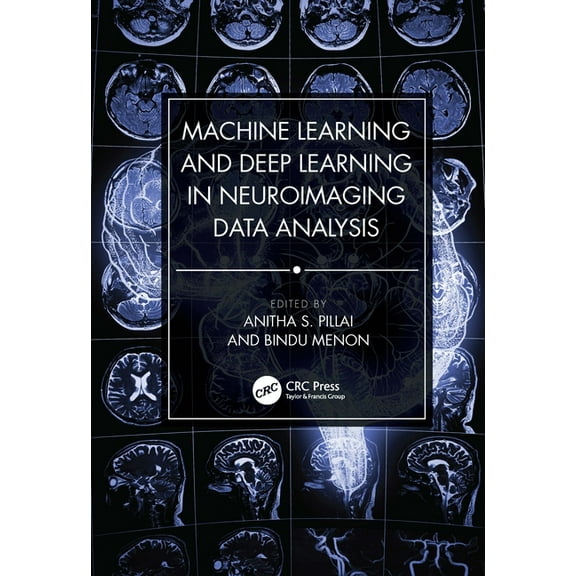 Machine Learning and Deep Learning in Neuroimaging Data Analysis, (Hardcover)