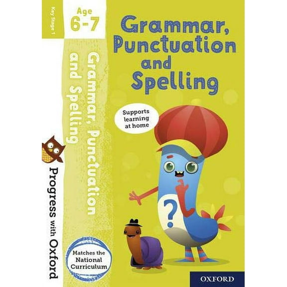 Progress With Oxford: Grammar, Punctuation And Spelling Age