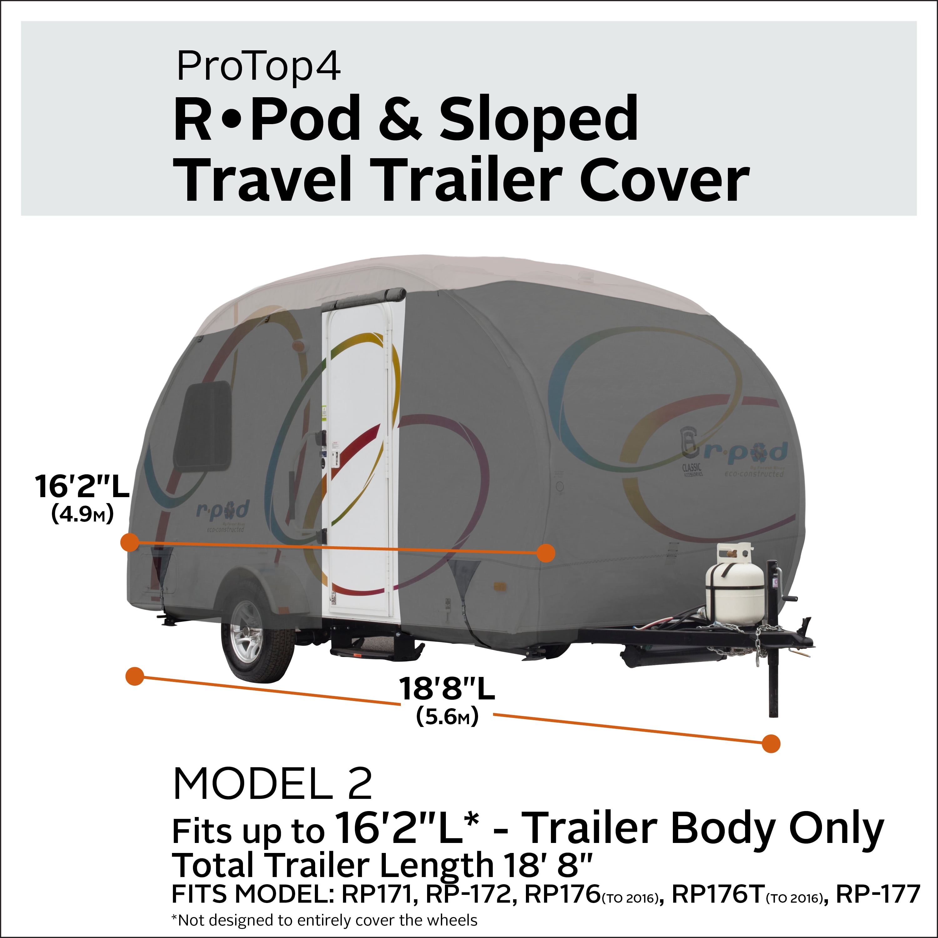 Classic Accessories ProTop4 R Pod & Sloped Travel Trailer Cover,FITS R PODS AND SLOPED TRAVEL TRAILERS UP TO 16'2"L MODEL 2