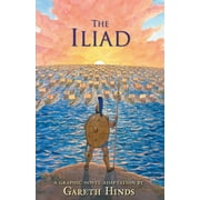 GARETH HINDS The Iliad (Hardcover)
