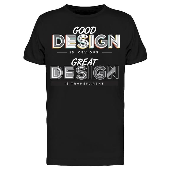 Good Design Is Obvious Tee Men's -Image by Shutterstock