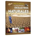 thumbnail image 1 of Enciclopedia Ilustrada Desastres Naturales, de Catmint Book, 1 of 3