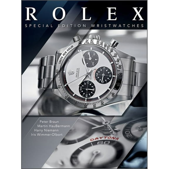 Rolex: Special-Edition Wristwatches, (Hardcover)