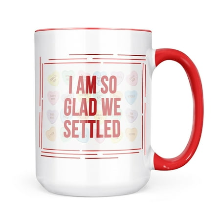 

Christmas Cookie Tin I Am So Glad We Settled Valentine s Day Candy Hearts Mug gift for Coffee Tea lovers