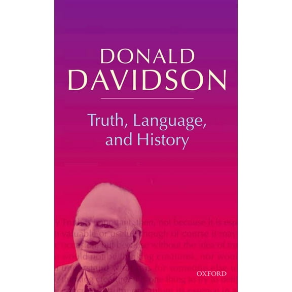 Philosophical Essays Truth, Language, and History, Book 05, (Paperback)