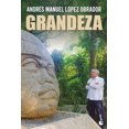thumbnail image 1 of Grandeza, de Andrés Manuel López, Booket, Pasta blanda, 1 of 2