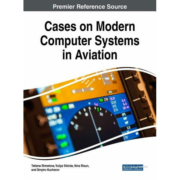 Cases on Modern Computer Systems in Aviation (Hardcover)