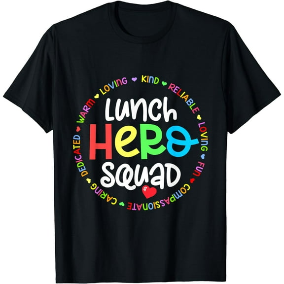 School Lunch Hero Squad Funny Lady Cafeteria Squad Workers T-Shirt