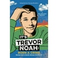 thumbnail image 3 of It's Trevor Noah: Born a Crime: Stories from a South African Childhood (Adapted for Young Readers), (Hardcover), 3 of 3