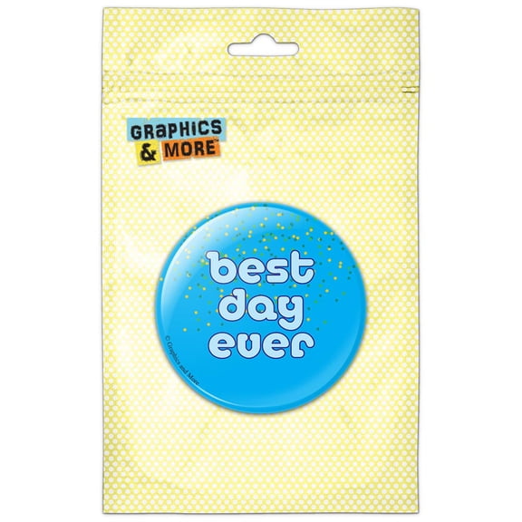 Best Day Ever Celebration Pinback Button Pin Badge