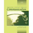 thumbnail image 1 of Pre-Owned Managing Conflict through Communication (3rd Edition) (Paperback) 0205458807 9780205458806, 1 of 1