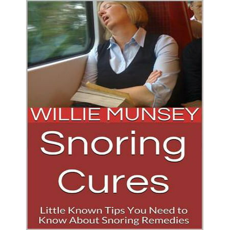 Snoring Cures: Little Known Tips You Need to Know About Snoring Remedies -