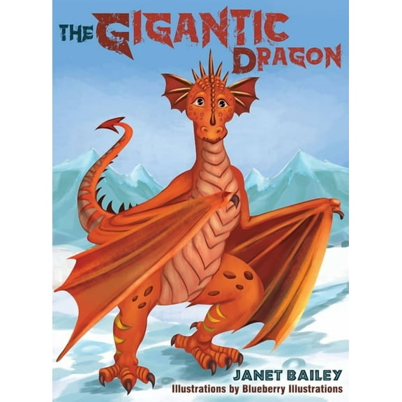 The Gigantic Dragon, (Hardcover)