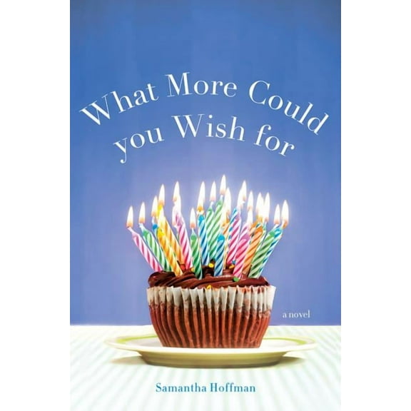 What More Could You Wish for, (Paperback)