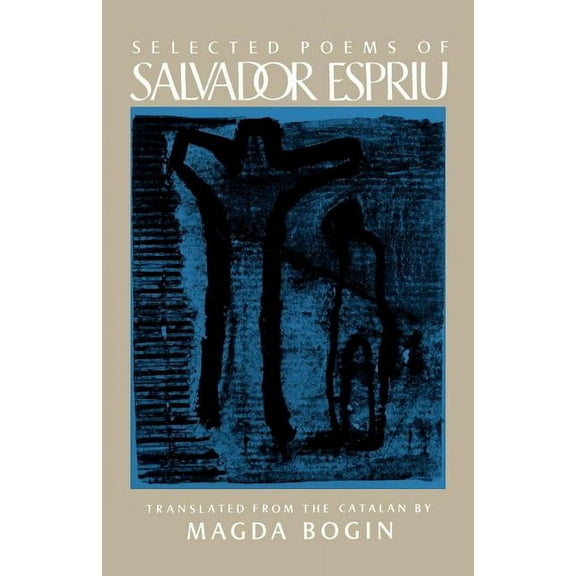 Selected Poems of Salvador Espriu, (Paperback)