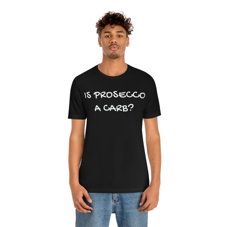 T on sale shirt prosecco