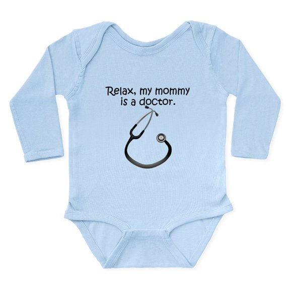 CafePress - Relax My Mommy Is A Doctor Body Suit - Long Sleeve Cotton Baby Bodysuit