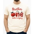 thumbnail image 2 of Brother of the One Little Ladybug Shirt for Men Girls 1st Birthday Matching Family Party Tee Natural Shirt Adult Small, 2 of 8