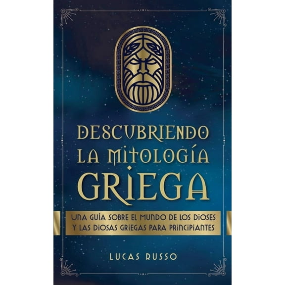Descubriendo la MitologÃ­a Griega, (Paperback)