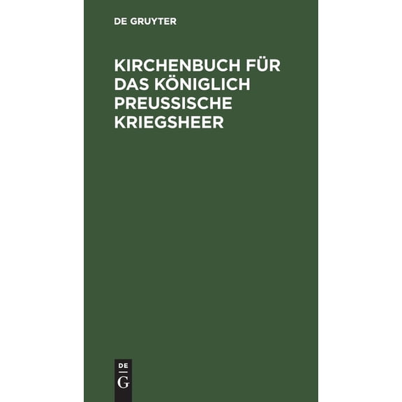 Kirchenbuch für das Königlich Preußische Kriegsheer (Hardcover)