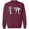 thumbnail image 2 of OXI Crewneck Sweatshirt - Be Rational Get Real Pi,Basic Casual Sweatshirts for Men's and Women Fleece Sweatshirt Long Sleeve- Maroon X-Large, 2 of 2