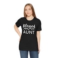 thumbnail image 5 of Blessed aunt cute Christian Auntie appreciation new aunt Unisex T-shirt, 5 of 8