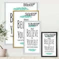 thumbnail image 4 of Designart 'Believe In Yourself Quote On White' Traditional Framed Canvas Wall Art Print, 4 of 5