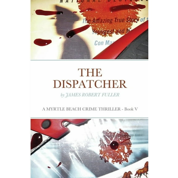 The Dispatcher (Paperback)