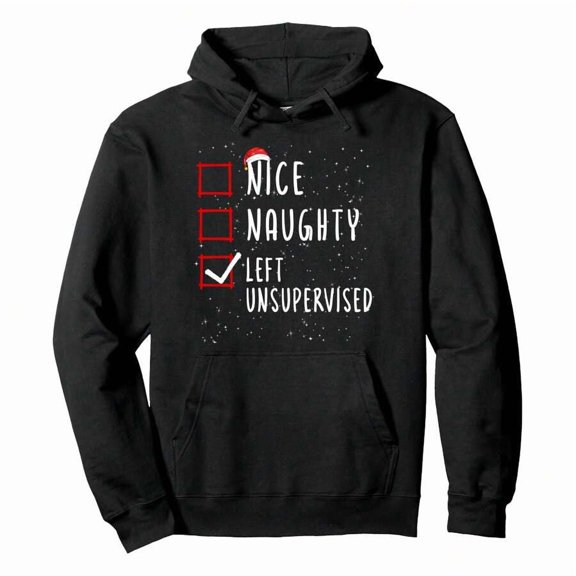 Nice Naughty Left Unsupervised Christmas List Santa Claus Pullover HoodieMen's Essential Hoodie Sweatshirt, Great For Layering In Cool Weather And Holiday Gatherings
