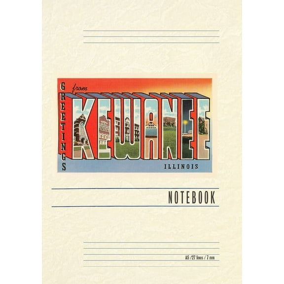 Vintage Lined Notebook Greetings from Kewanee, Illinois (Paperback)