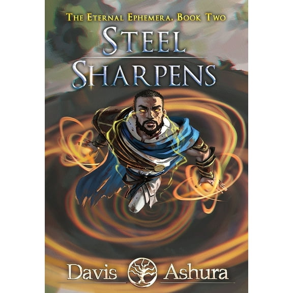 Steel Sharpens, (Hardcover)