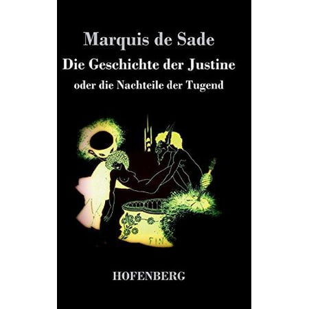 Die Geschichte Der Justine Oder Die Nachteile Der Tugend | Walmart Canada