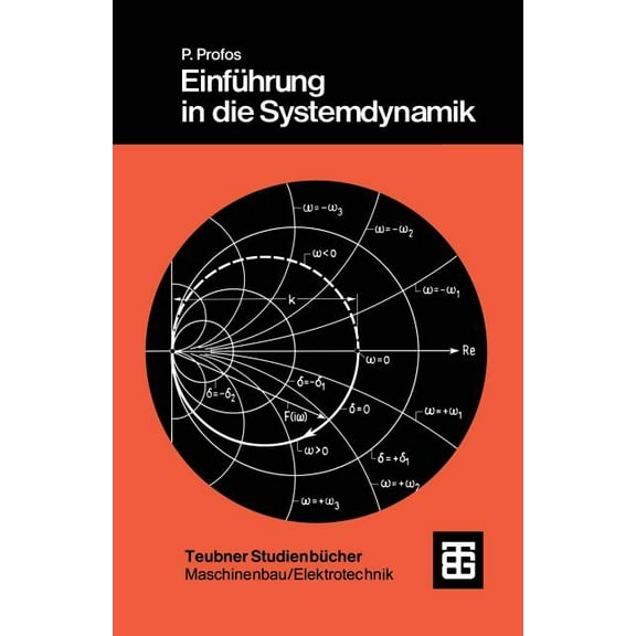 Teubner Studienbücher Technik Einführung in Die Systemdynamik, (Paperback)
