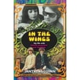 thumbnail image 1 of Pre-Owned In the Wings: My Life with Roger McGuinn and The Byrds (Paperback) 1910705829 9781910705827, 1 of 1