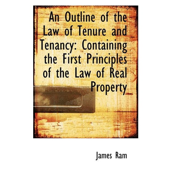 An Outline of the Law of Tenure and Tenancy (Paperback)