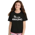 thumbnail image 5 of You Amazing Inspiring Motivated Girls Kids T Shirt Tees Teen Brisco Brands XS, 5 of 6