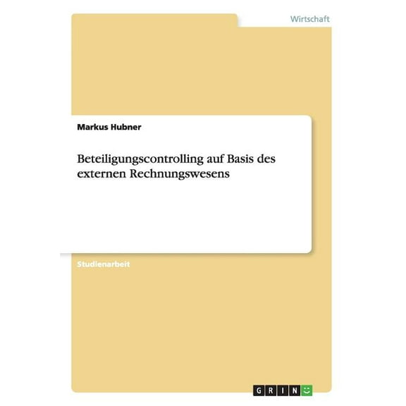 Beteiligungscontrolling auf Basis des externen Rechnungswesens