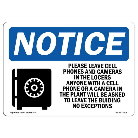 OSHA Notice Sign - Please Leave Cell Phones And | Plastic Sign | Protect Your Business, Construction Site, Warehouse & Shop Area |  Made in the USA