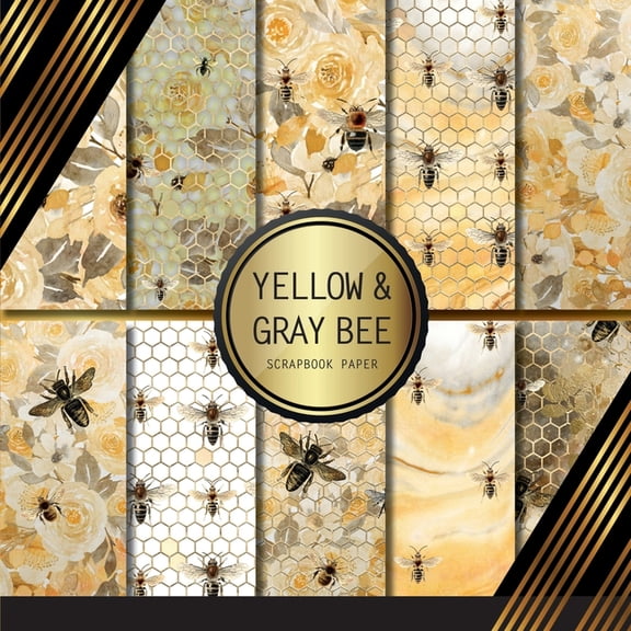 Scrapbook Paper: Yellow And Gray Bee: Double Sided Craft Paper For Card Making, Origami & DIY (Paperback) by Peyton Palomino