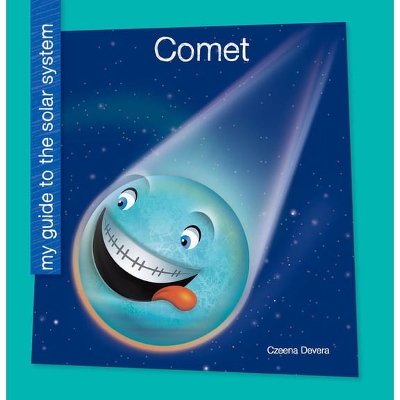 My Early Library: My Guide to the Solar Comet, (Hardcover)