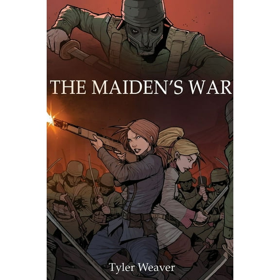 The Griffon and the Dragon The Maiden's War, Book 1, (Paperback)